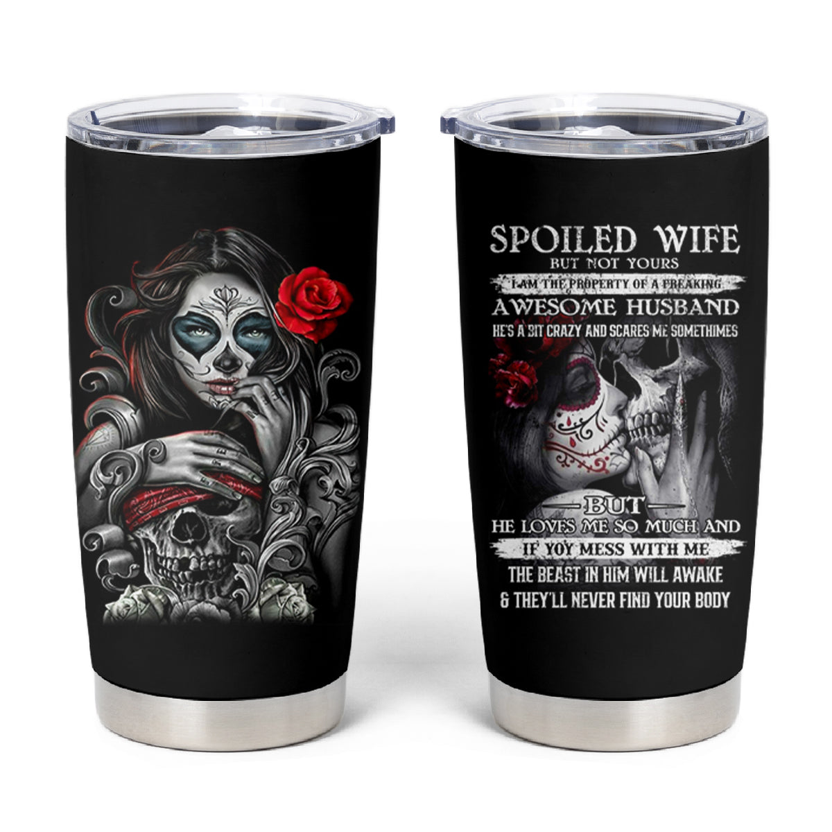 Skull Tumbler Cup Skull Girl Spoiled Wife