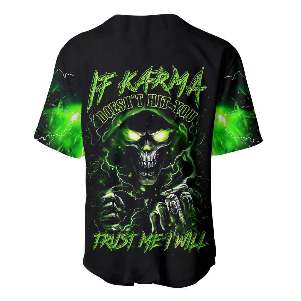 thunder-skull-baseball-jersey-if-karma-dont-hit-you-trust-me-i-will