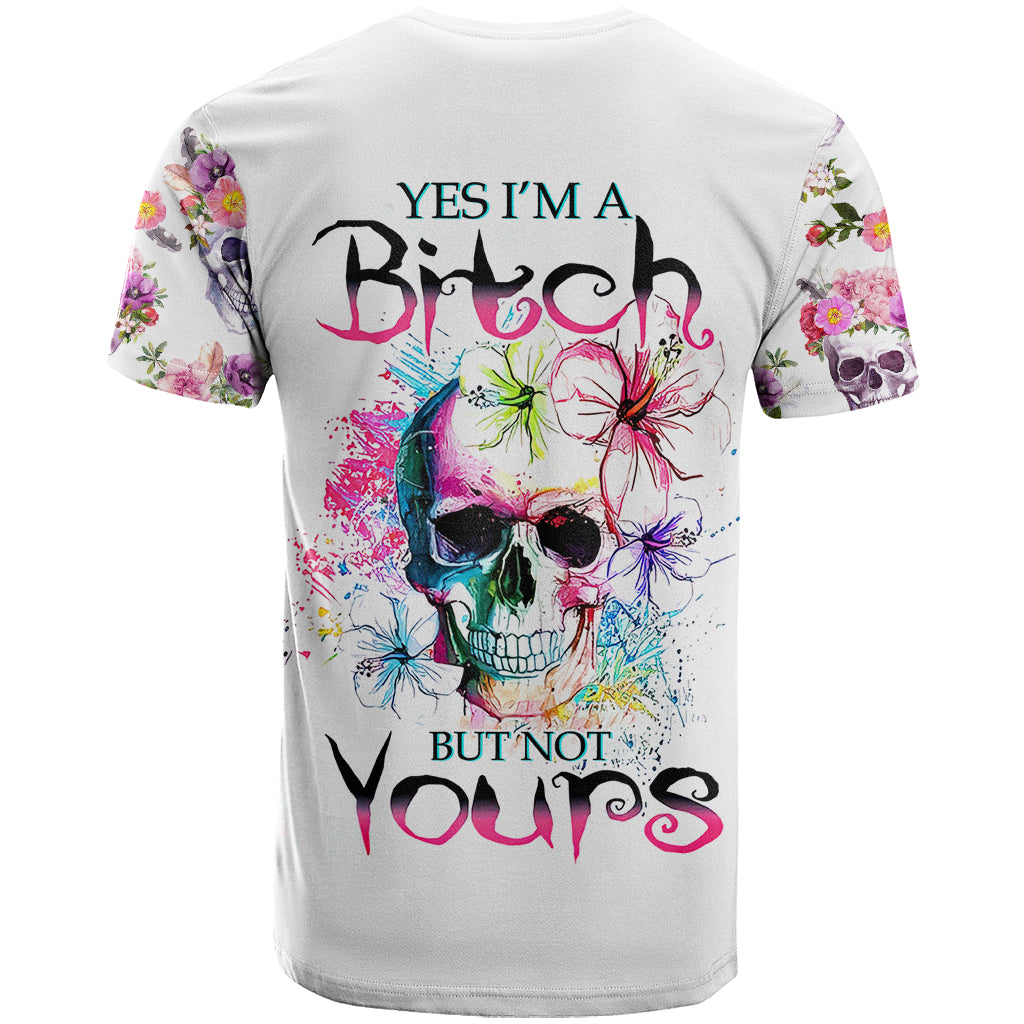 watercolor-skull-t-shirt-yes-im-bitch-but-not-your