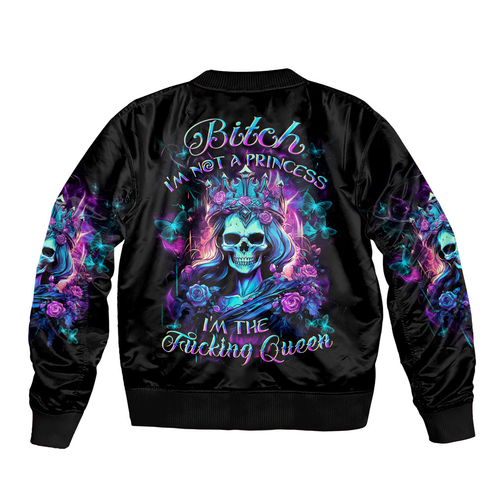 Rose Skull Bomber Jacket Bitch I'm Not A Princess I'm The Fucking Queen