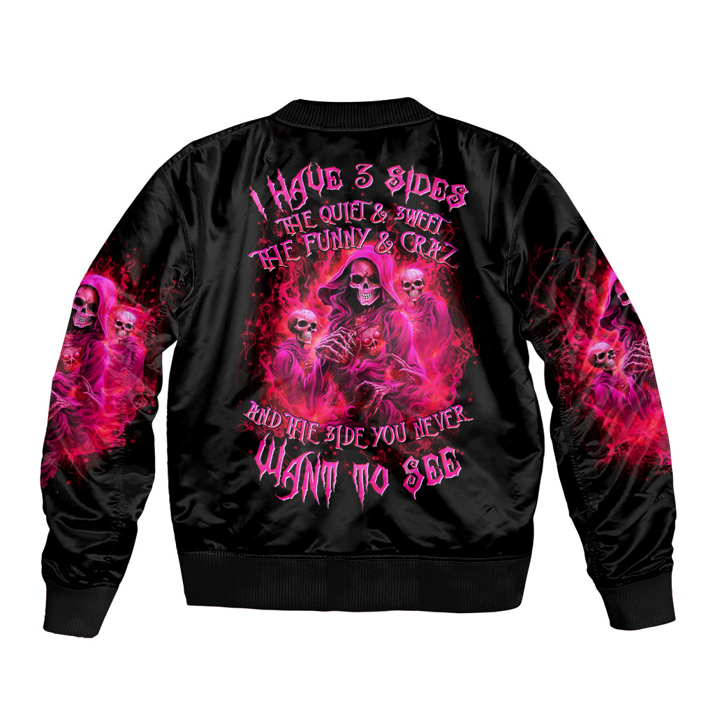 Flame Skull Bomber Jacket I Have 3 Sides Quite Sweet Funny Crazy And The Side You Never See