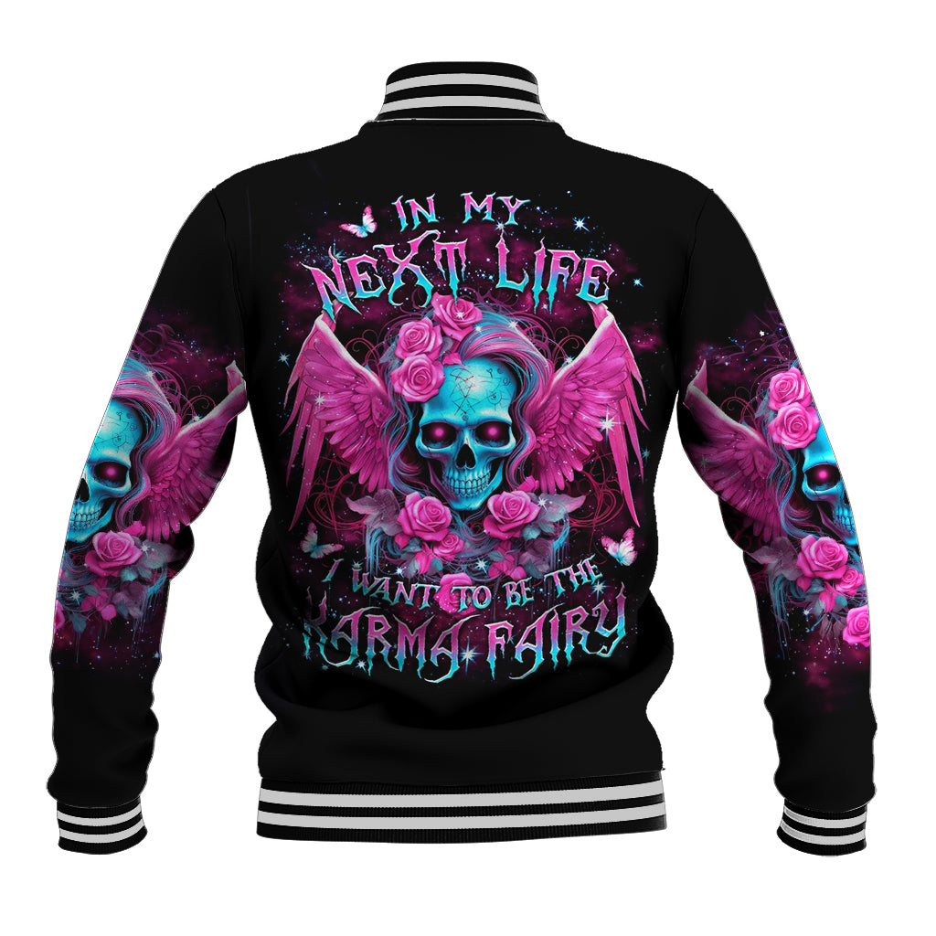 Skull Lady Baseball Jacket In My Next Life I Want To Be The Karma Fairy