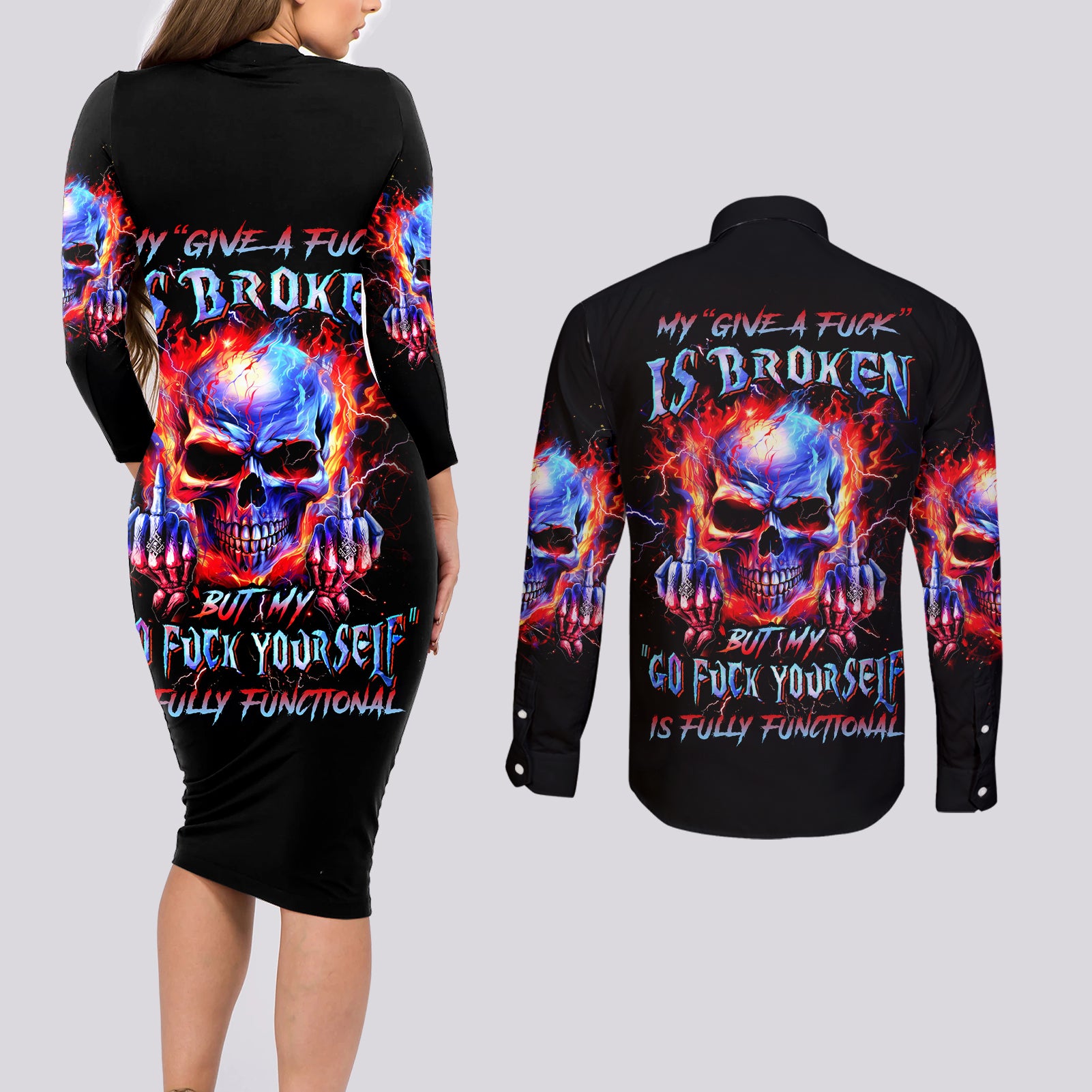 Flame Skull Couples Matching Long Sleeve Bodycon Dress and Long Sleeve Button Shirt My Give A Fuck Is Broken But My Go Fuck Yourself Is Fully Functional