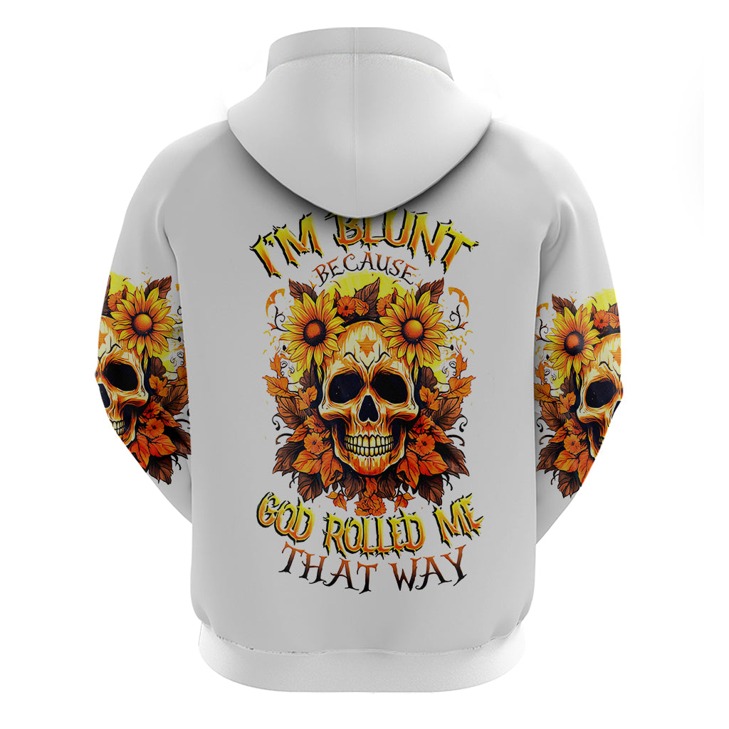 sunflower-skull-hoodie-sunflower-im-blunt-because-god-rolled-me-that-way