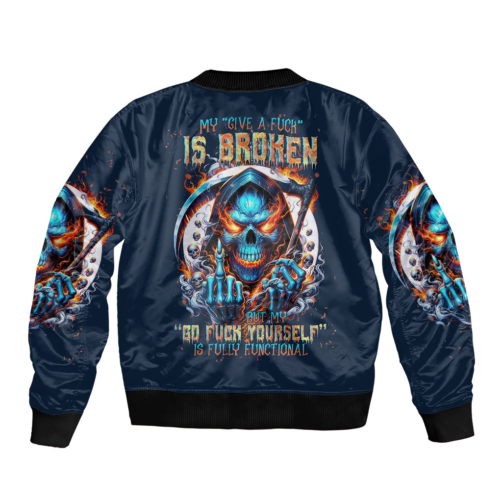 Reaper Skull Bomber Jacket My Give A Fuck Is Broken But My Go Fuck Yourself Is Fully Functional