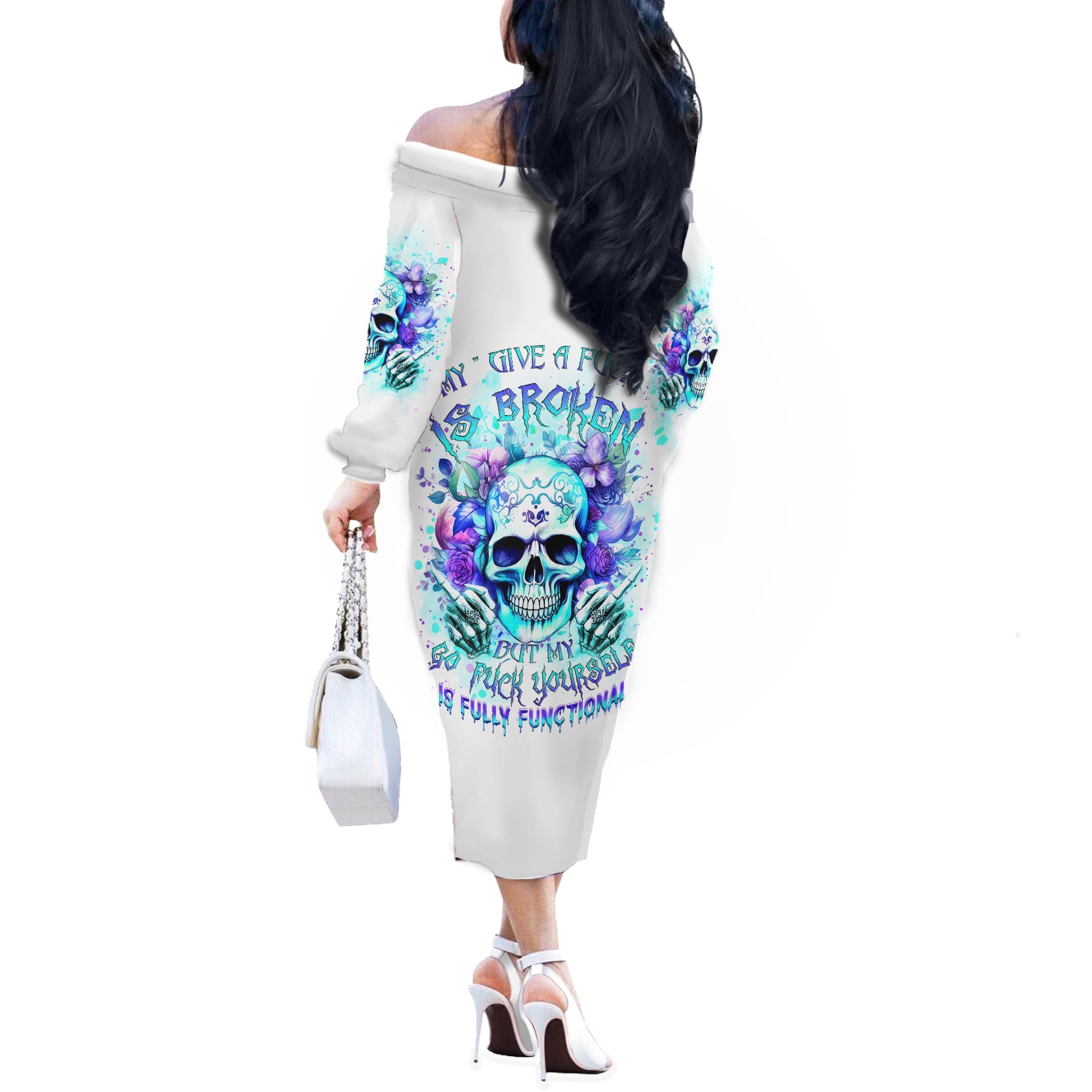 Rose SKull Off The Shoulder Long Sleeve Dress My Give A Fuck Is Broken But My Go Fuck Yourself Is Fully Functional