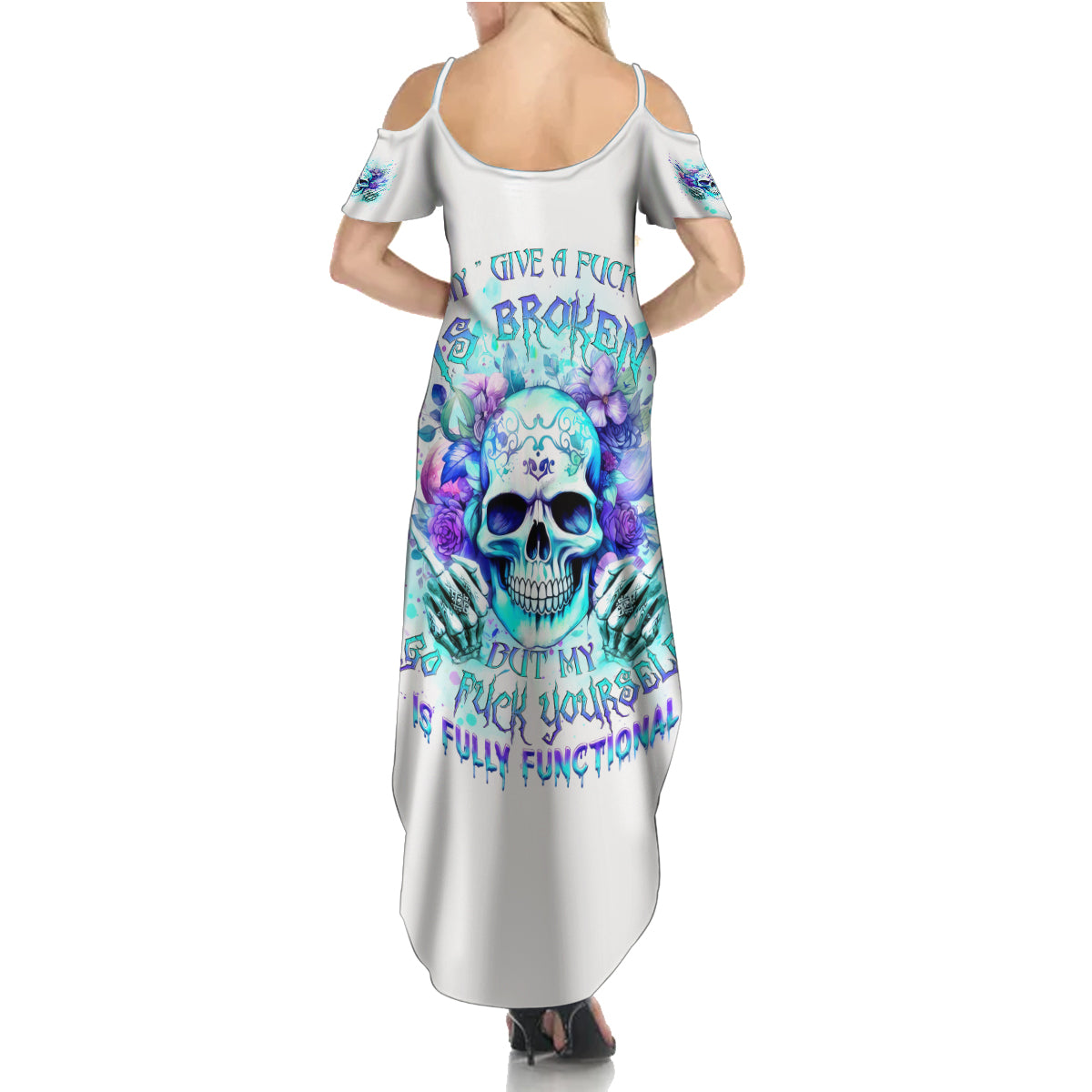 Rose SKull Summer Maxi Dress My Give A Fuck Is Broken But My Go Fuck Yourself Is Fully Functional