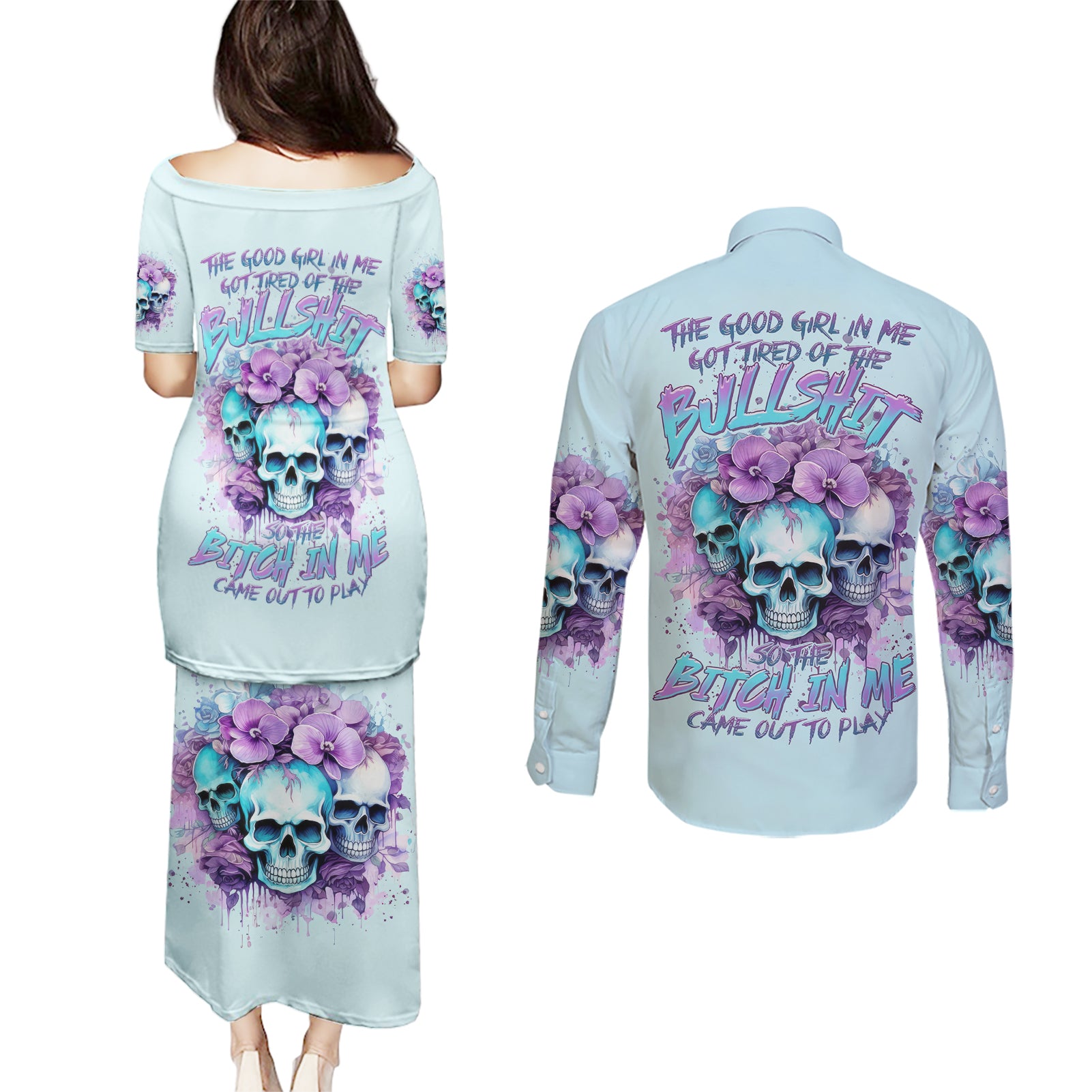 Flower Skull Angel Couples Matching Puletasi and Long Sleeve Button Shirt The Good Girl In Me Got Tired Of The Bullshit