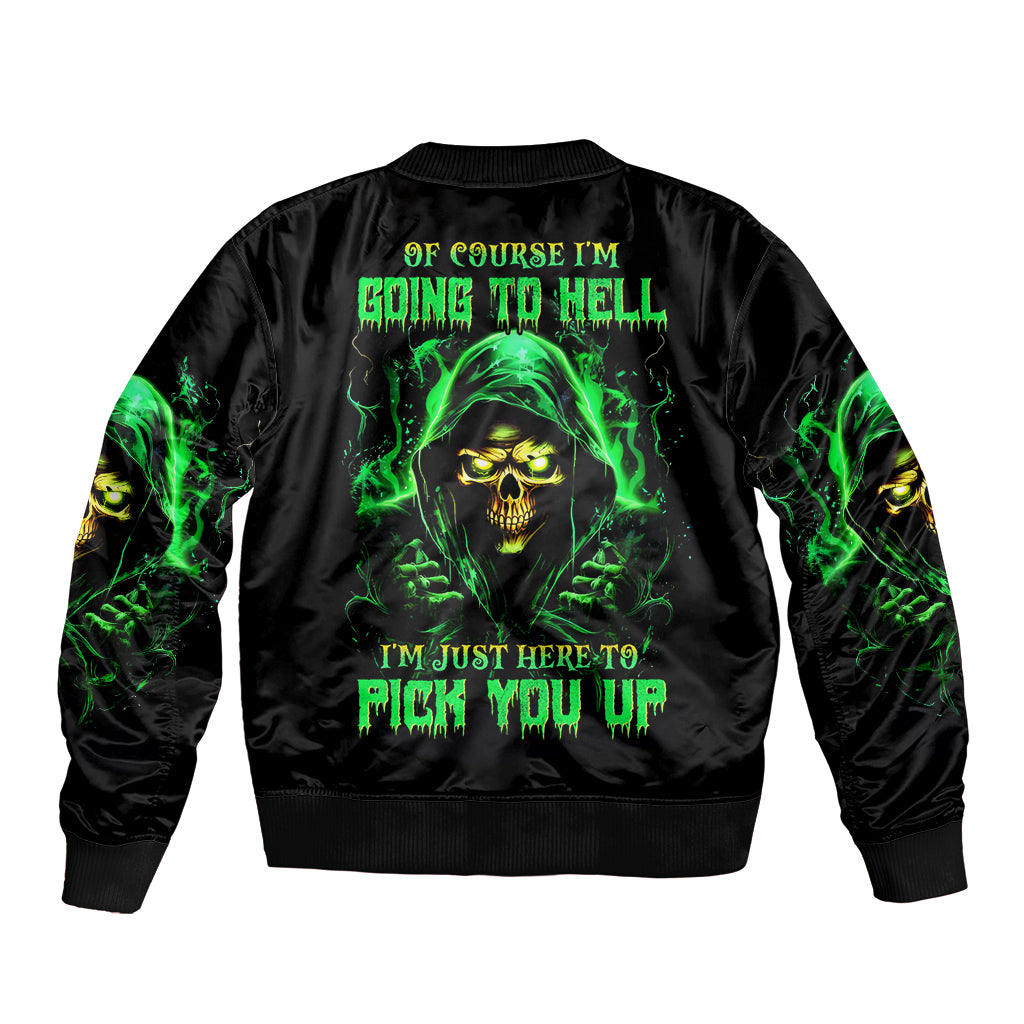 Flame Skull Bomber Jacket Of Course I'm Going To Hell I'm Just Here To Pick You Up