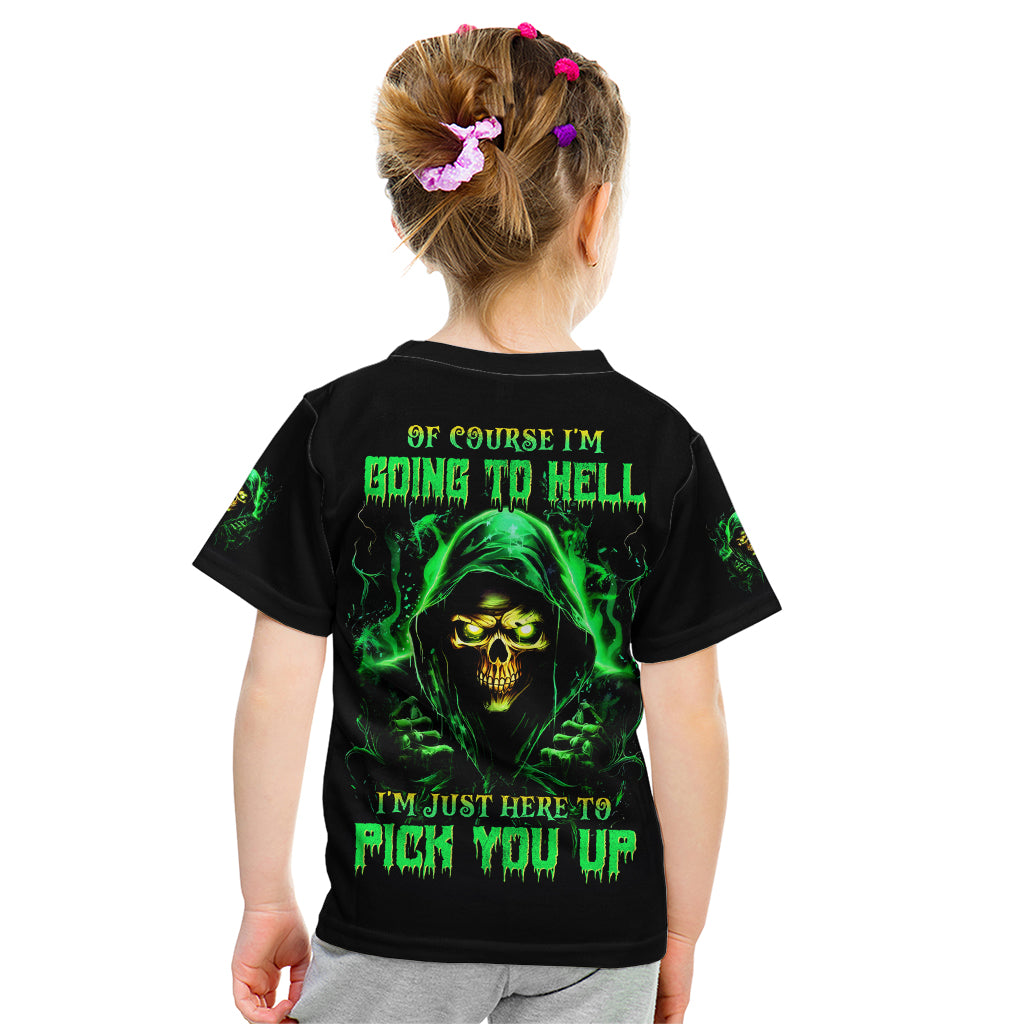 Flame Skull Kid T Shirt Of Course I'm Going To Hell I'm Just Here To Pick You Up