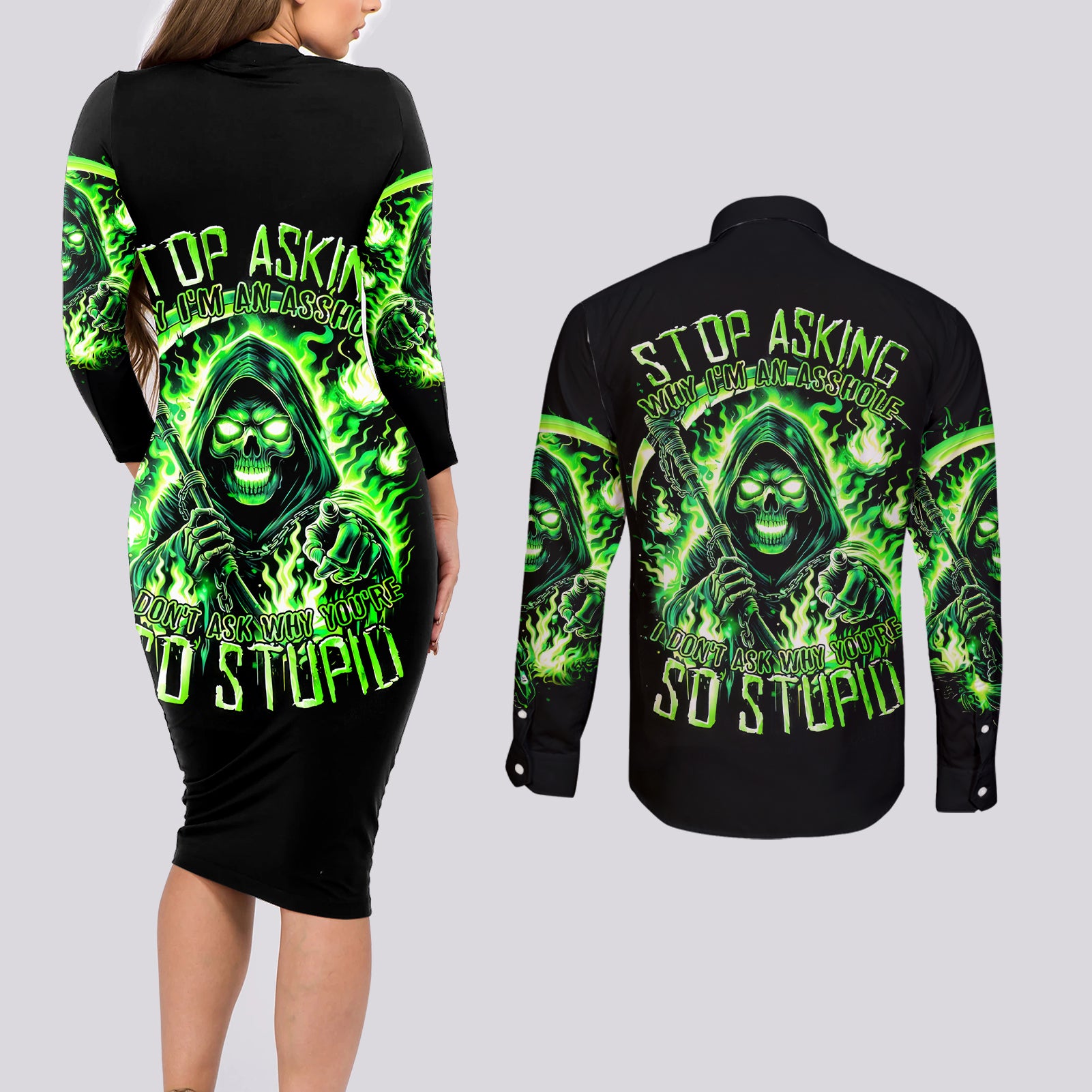 Flame Reaper Skull Couples Matching Long Sleeve Bodycon Dress and Long Sleeve Button Shirt Stop Asking Why I'm An Asshole I Don't Ask Why You So Stupid