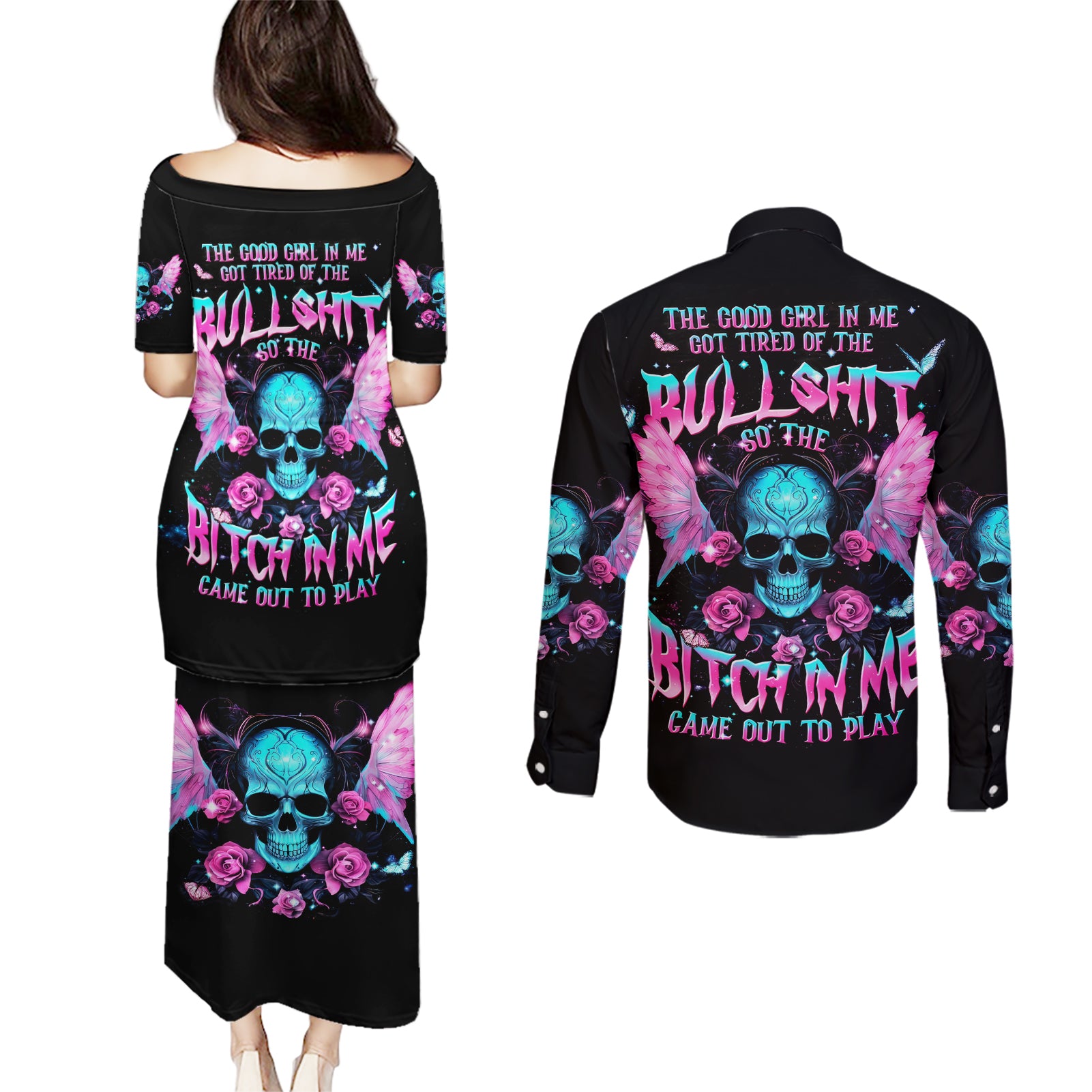 Fairy Skull Couples Matching Puletasi and Long Sleeve Button Shirt The Good Girl In Me Got Tired Of The Bullshit