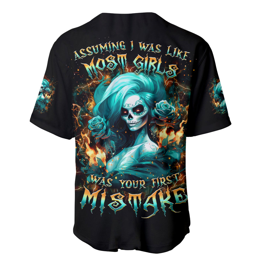 Flame Girl Skull Baseball Jersey Assuming I Was Like Most Girls Was Your First Mistake