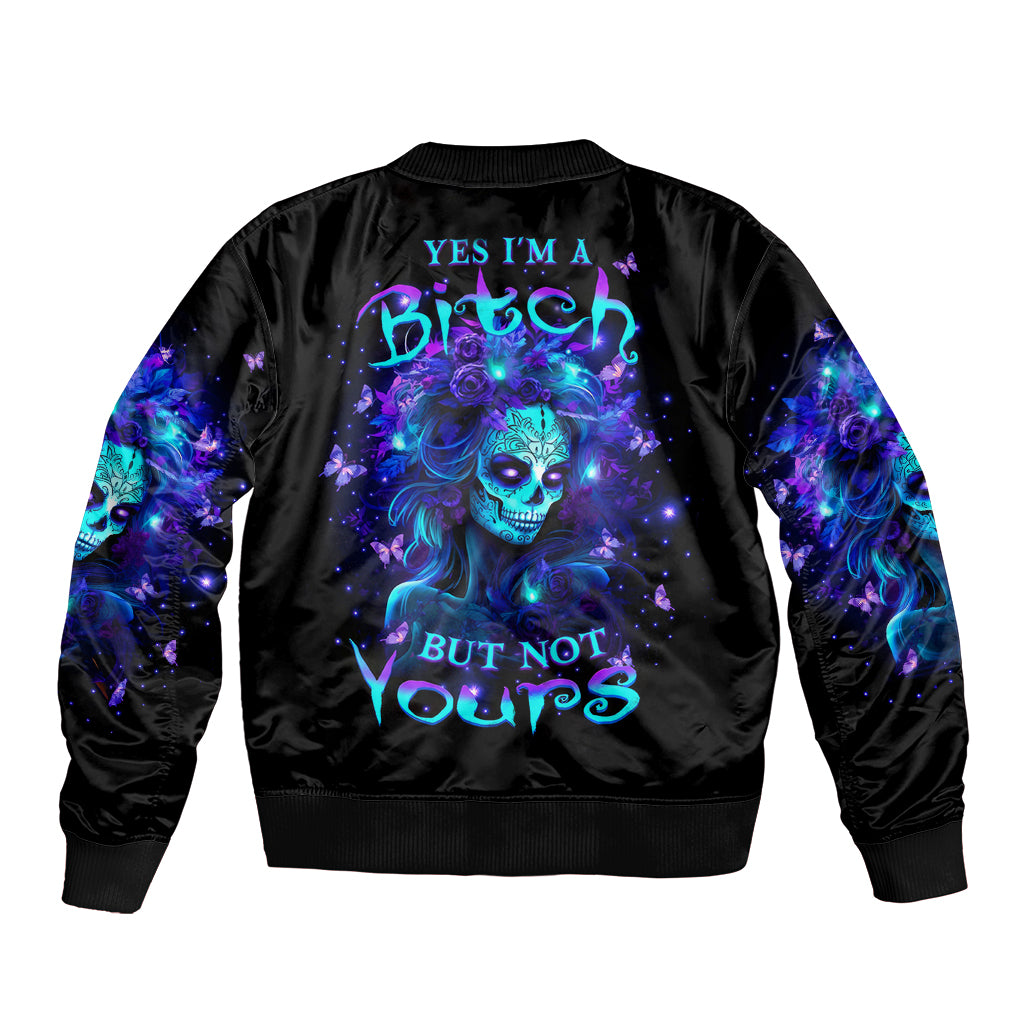 Skull Girl Bomber Jacket Yes I'm A Bitch But Not Yours