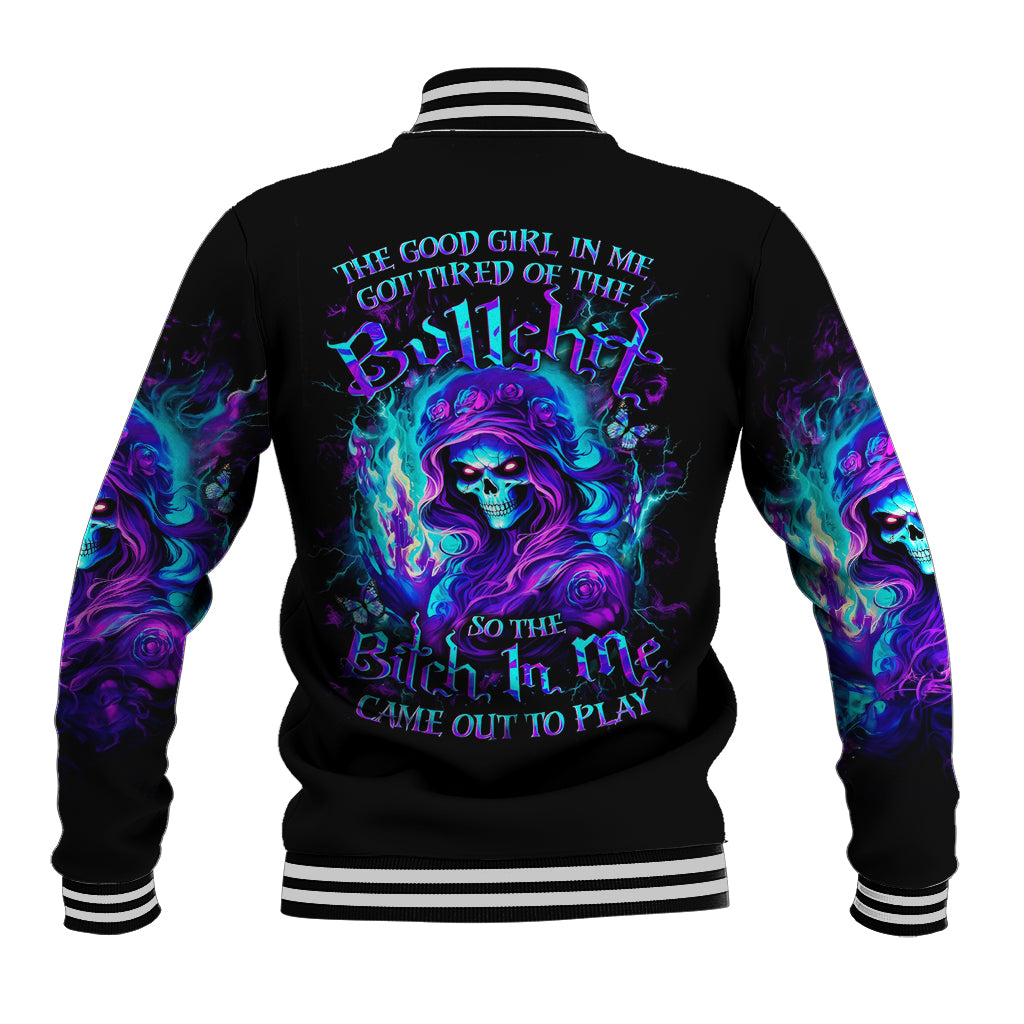 Flame Girl Skull Baseball Jacket The Good Girl In Me Got Tired Of The Bullshit