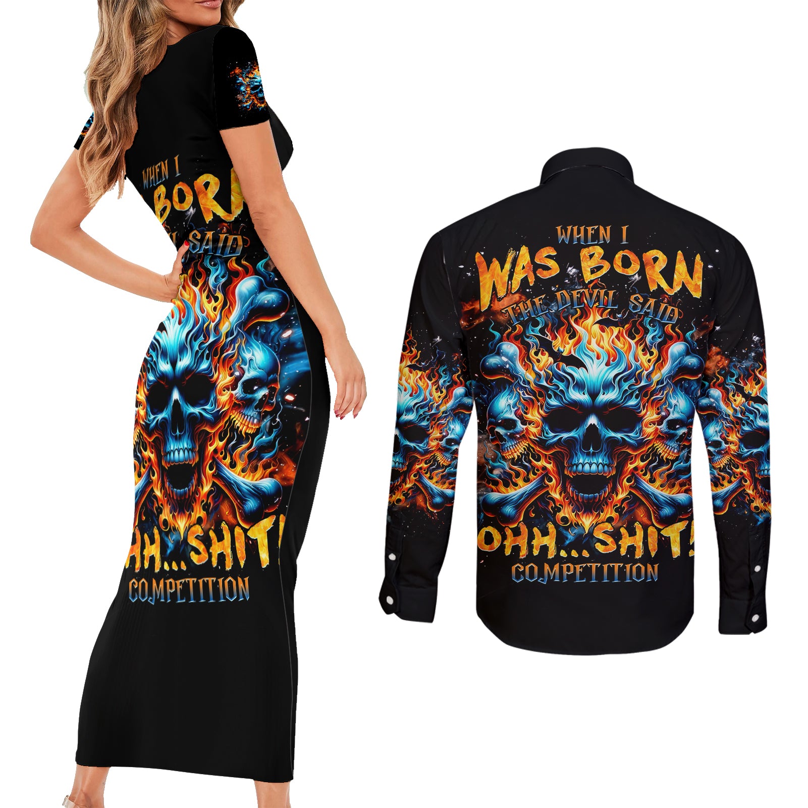 Flame Skull Couples Matching Short Sleeve Bodycon Dress and Long Sleeve Button Shirt When I Was Born The Devil Said Ohh Shit Competition