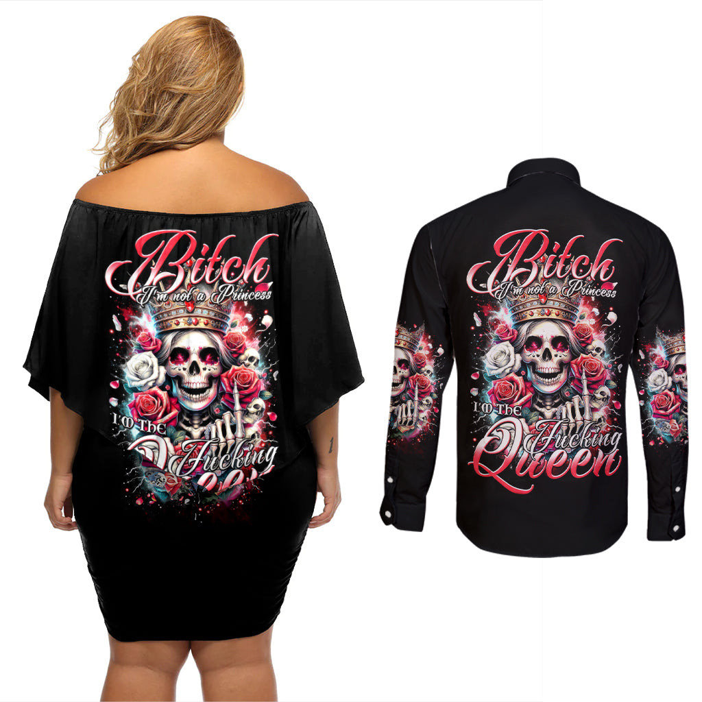 Queen Skull Couples Matching Off Shoulder Short Dress and Long Sleeve Button Shirt Bitch I'm Not A Princess I'm The Fucking Queen