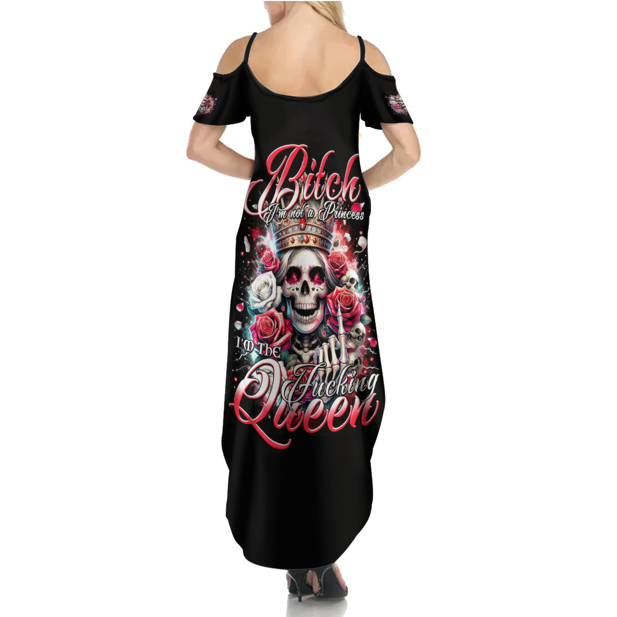 Queen Skull Summer Maxi Dress Bitch I'm Not A Princess I'm The Fucking Queen