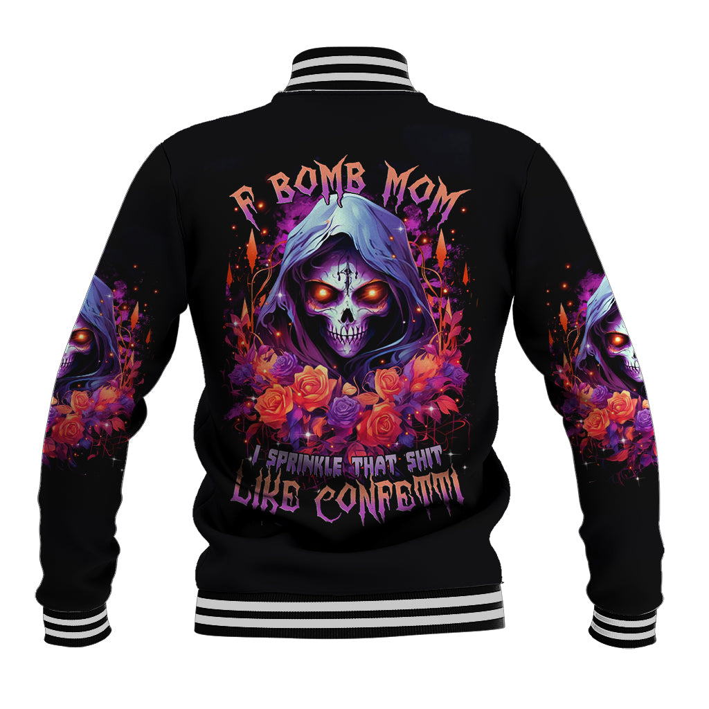 Rose Skull Baseball Jacket F Bomb Mom I Sprinkle That Shit Like Confetti