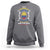 Colombian Skull Sweatshirt I Have 3 Sides The Quiet And Sweet Side, The Fun And Crazy Side And The Side You Never Want To See