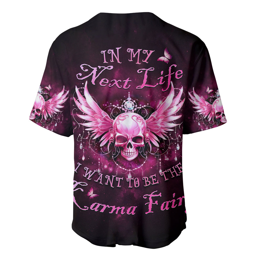 karma-fairy-skull-in-my-next-life-baseball-jersey