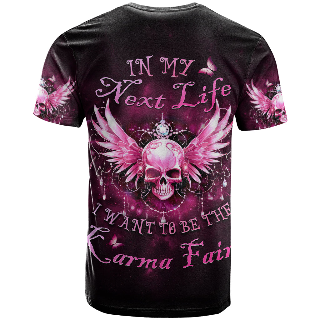 karma-fairy-skull-in-my-next-life-t-shirt