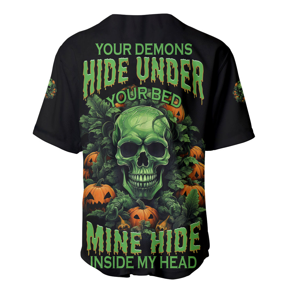 your-demons-hide-under-your-bed-skull-halloween-baseball-jersey