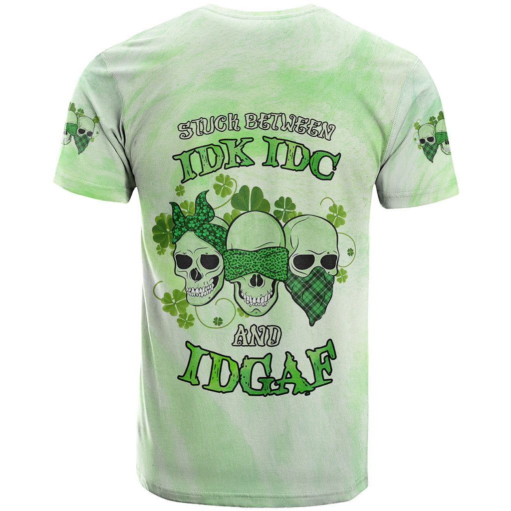 stuck-between-idk-idc-and-idgaf-rose-skull-patricks-day-t-shirt