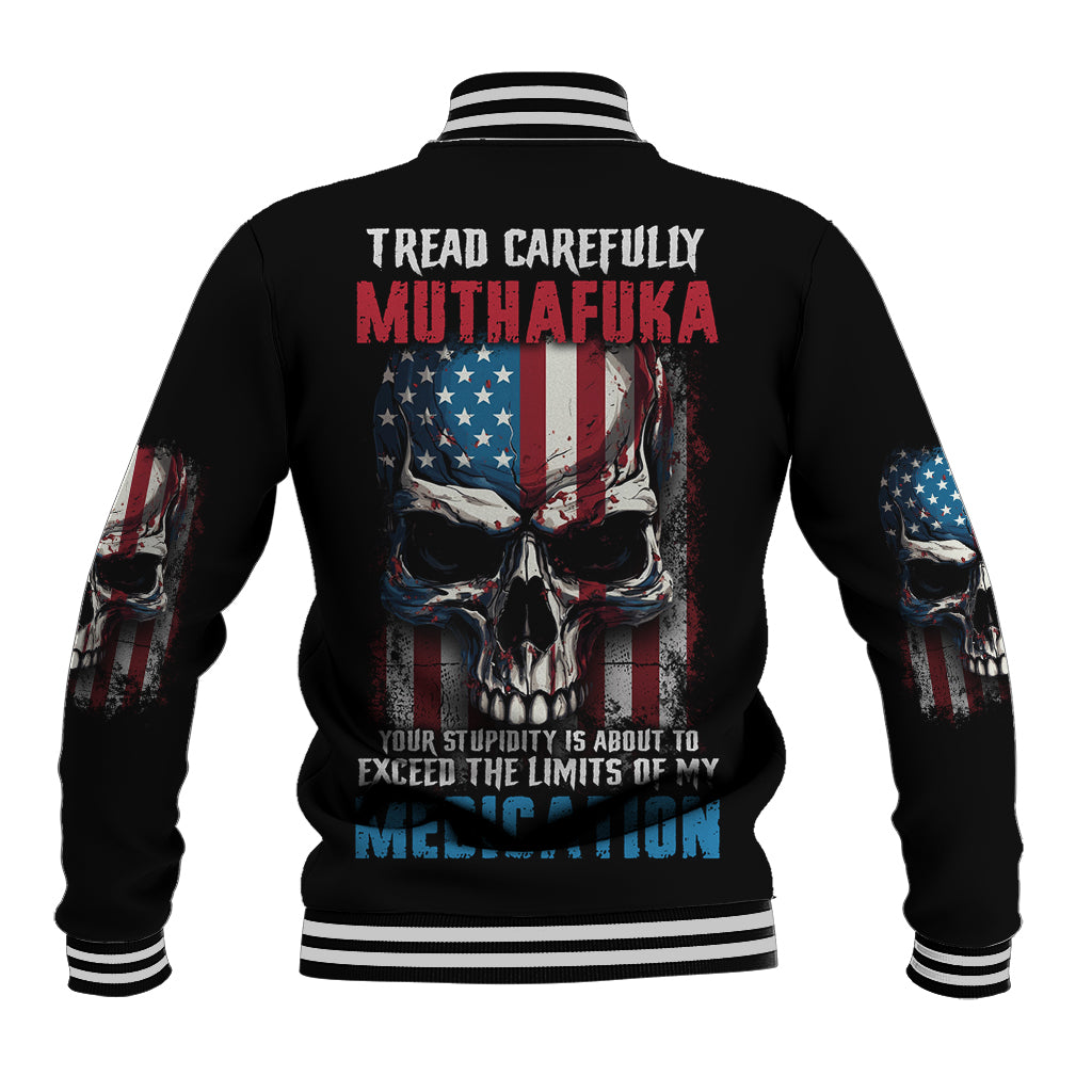 tread-carefully-muthafuka-baseball-jacket