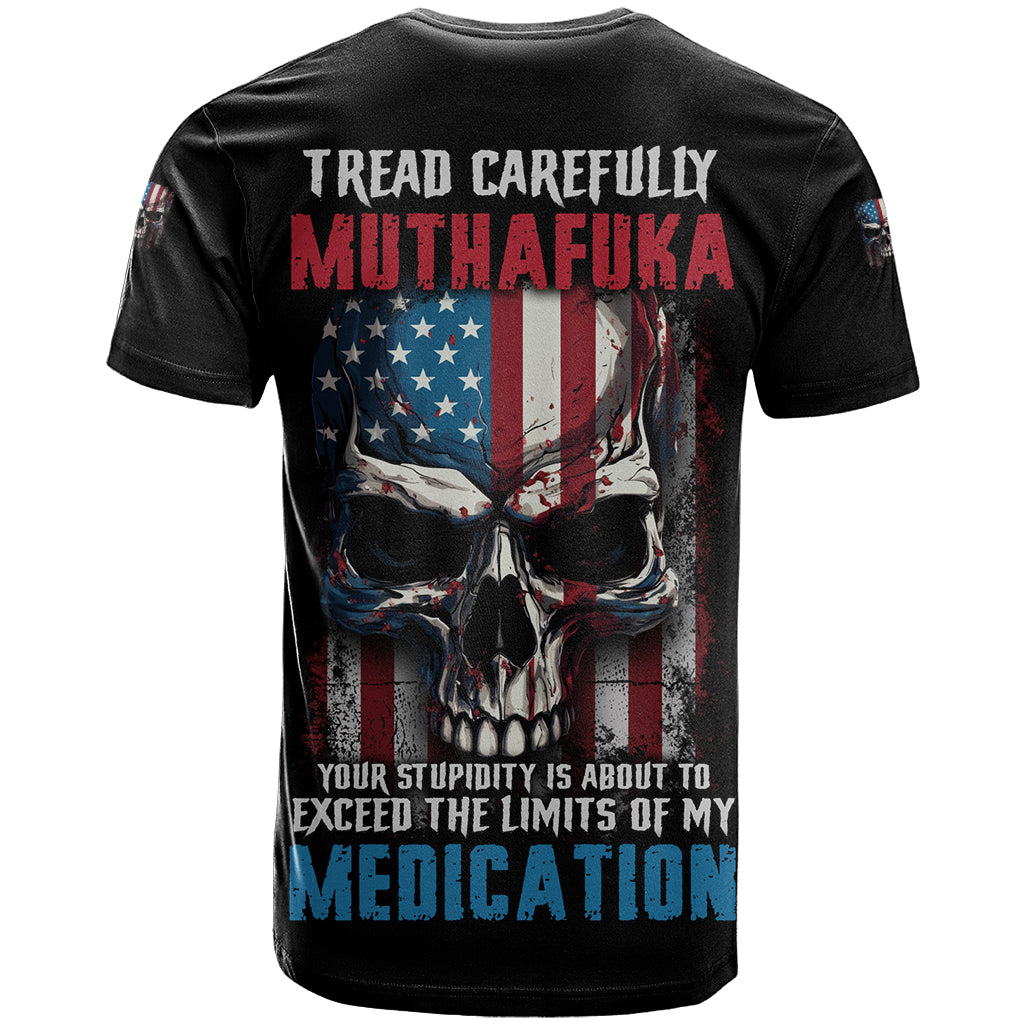 tread-carefully-muthafuka-t-shirt