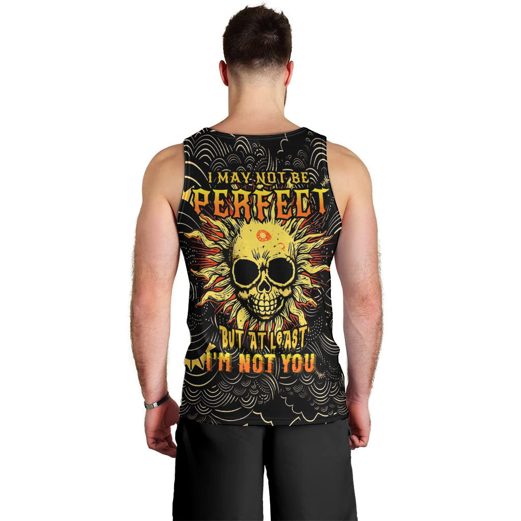 sun-skull-men-tank-top-i-may-not-be-perfect-but-at-least-im-not-you