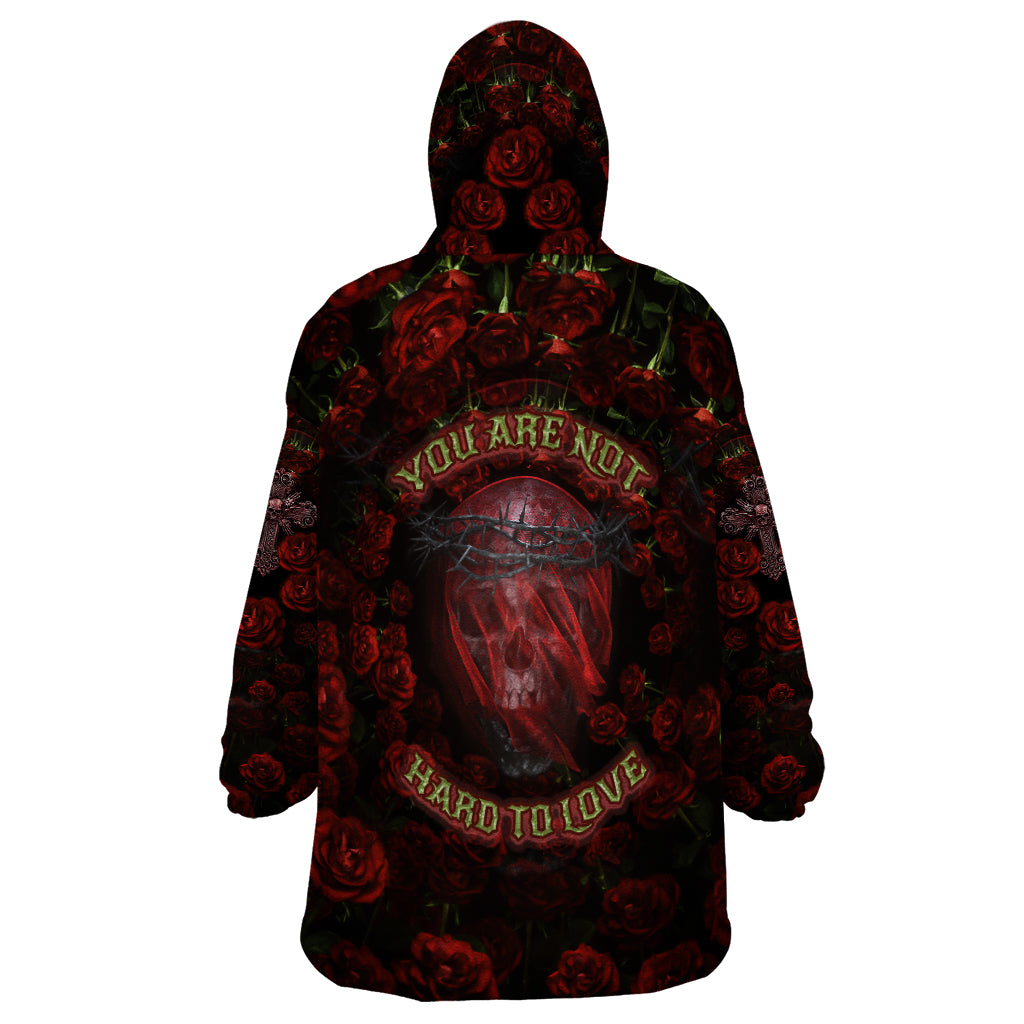 skull-roses-wearable-blanket-hoodie-you-are-not-hard-to-love