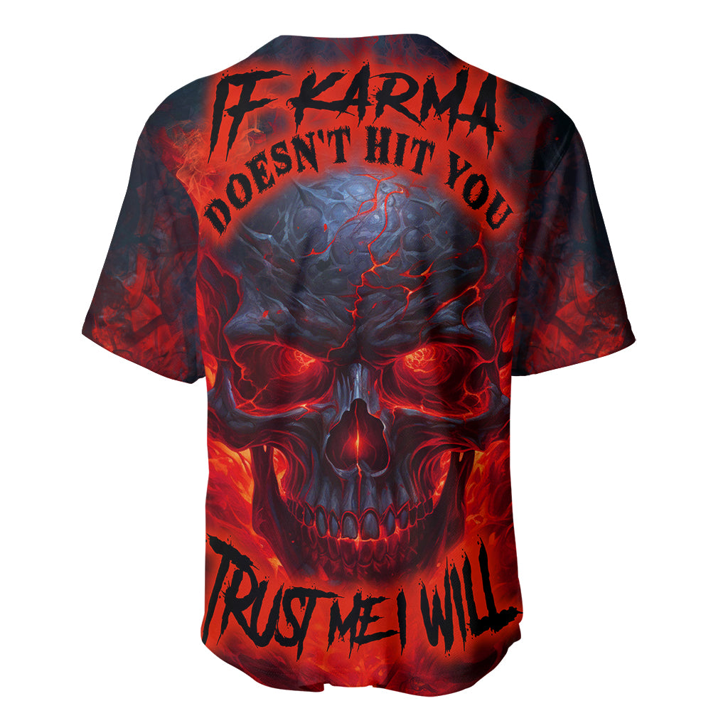 horror-skull-baseball-jersey-if-karma-doesnt-hit-you-trust-me-i-will