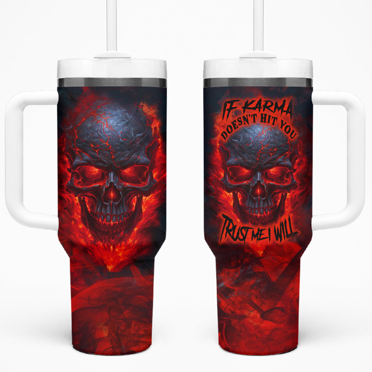 Horror Skull Tumbler With Handle If Karma Doesn't Hit You Trust me I Will