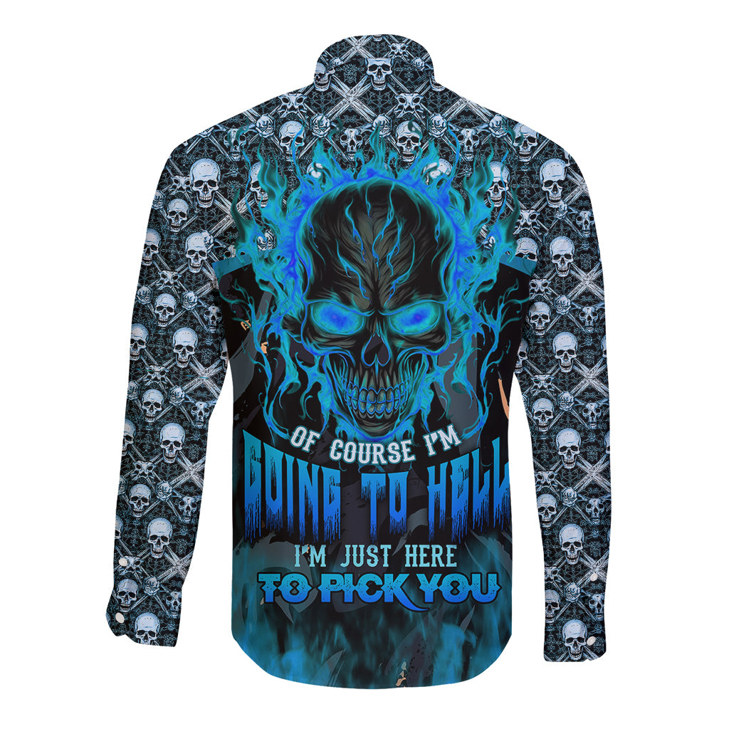 fire-skull-long-sleeve-button-shirt-of-course-im-going-to-hell-im-just-here-to-pick-you-up