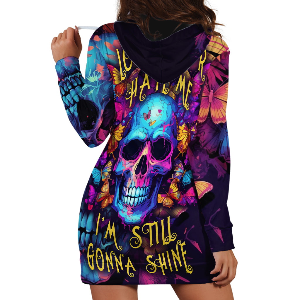 fantasy-skull-with-butterflies-hoodie-dress-love-me-or-hate-me-im-still-gonna-shine