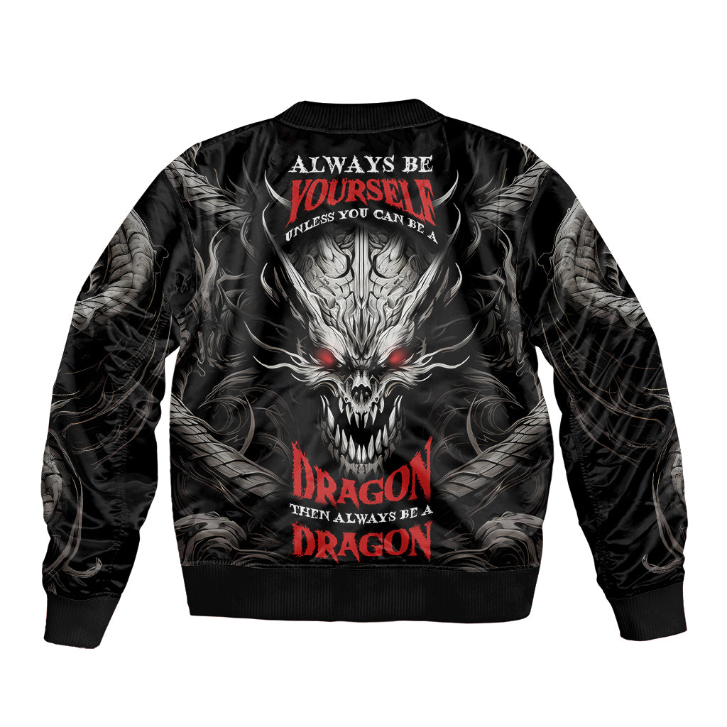 demon-skull-bomber-jacket-always-be-yourself-unless-you-can-be-a-dragon-then-always-be-a-dragon