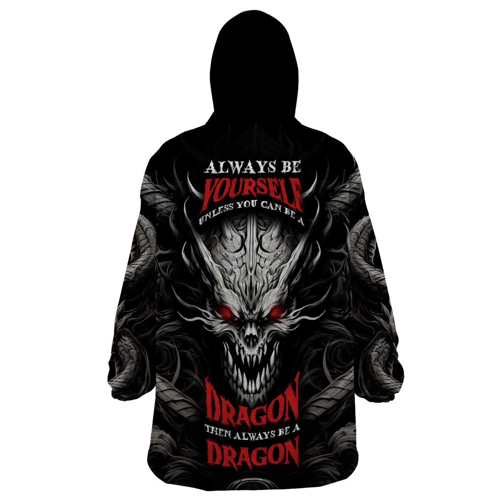 demon-skull-wearable-blanket-hoodie-always-be-yourself-unless-you-can-be-a-dragon-then-always-be-a-dragon