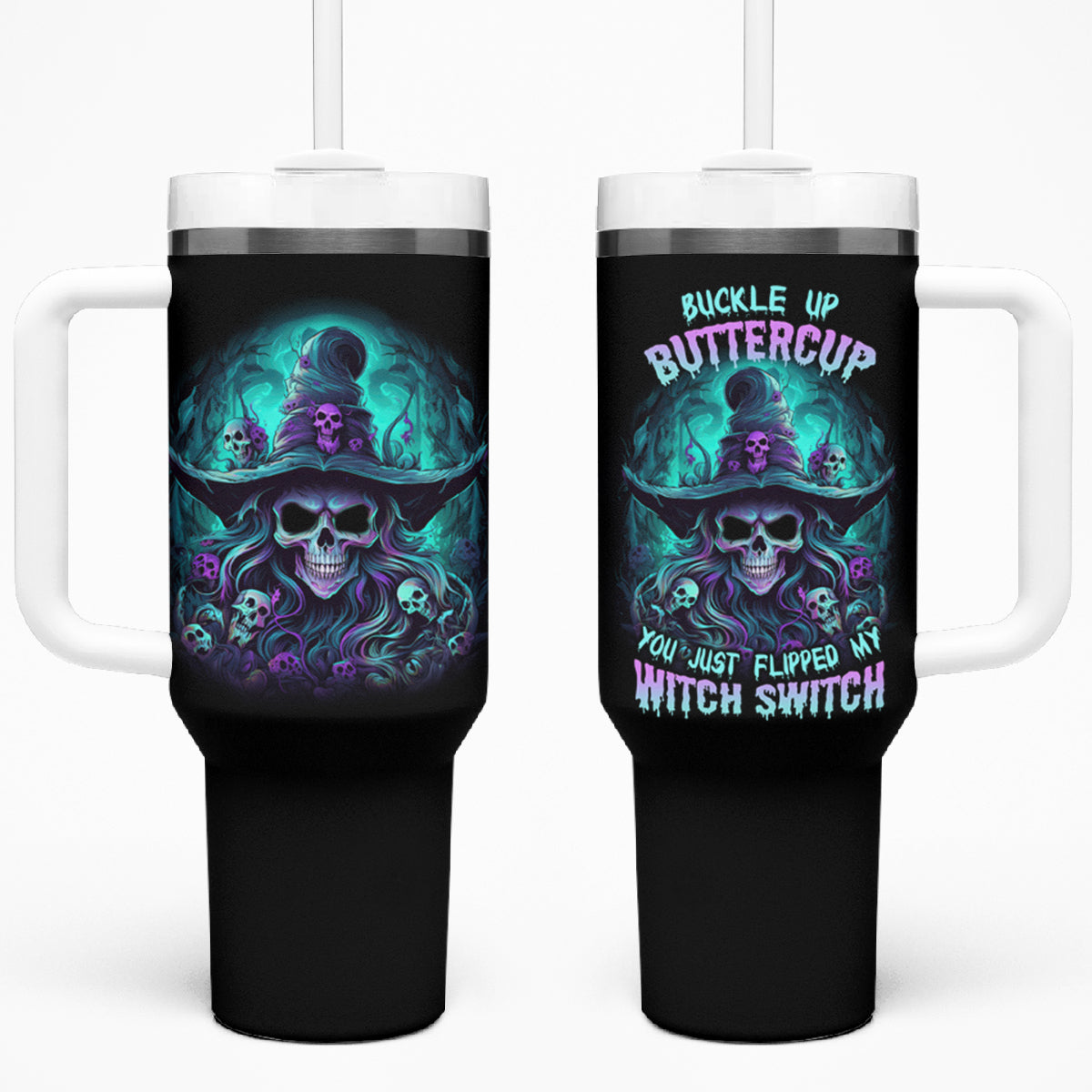 Buckle Up Buttercup Skull Witch Halloween Tumbler With Handle