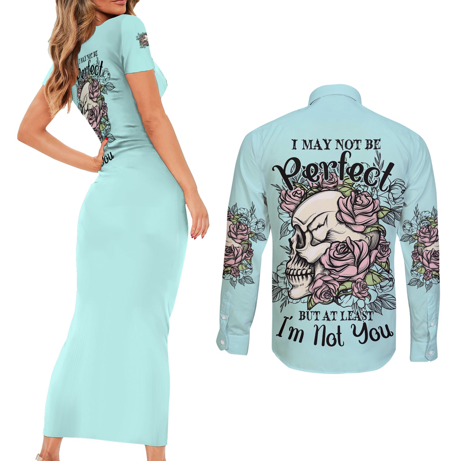 i-may-not-be-perfect-skull-roses-couples-matching-short-sleeve-bodycon-dress-and-long-sleeve-button-shirt