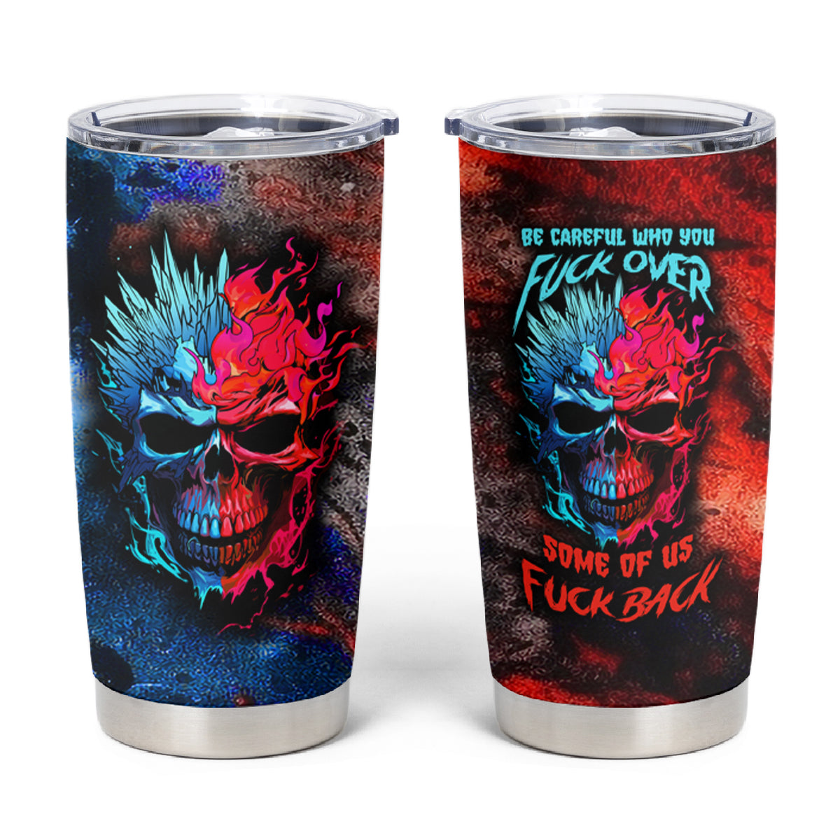 Be Careful Skull Tumbler Cup