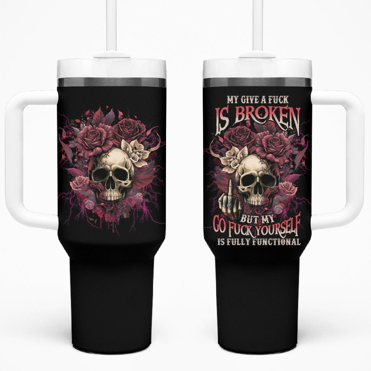 My Give A F Rose Skull Tumbler With Handle