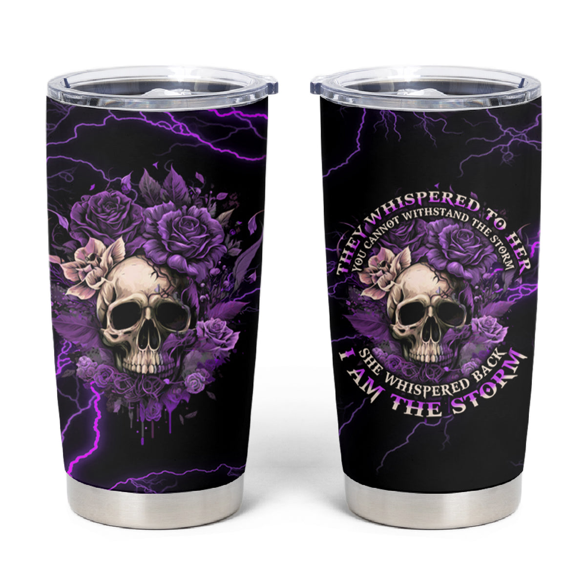 I Am The Storm Rose Skull Tumbler Cup