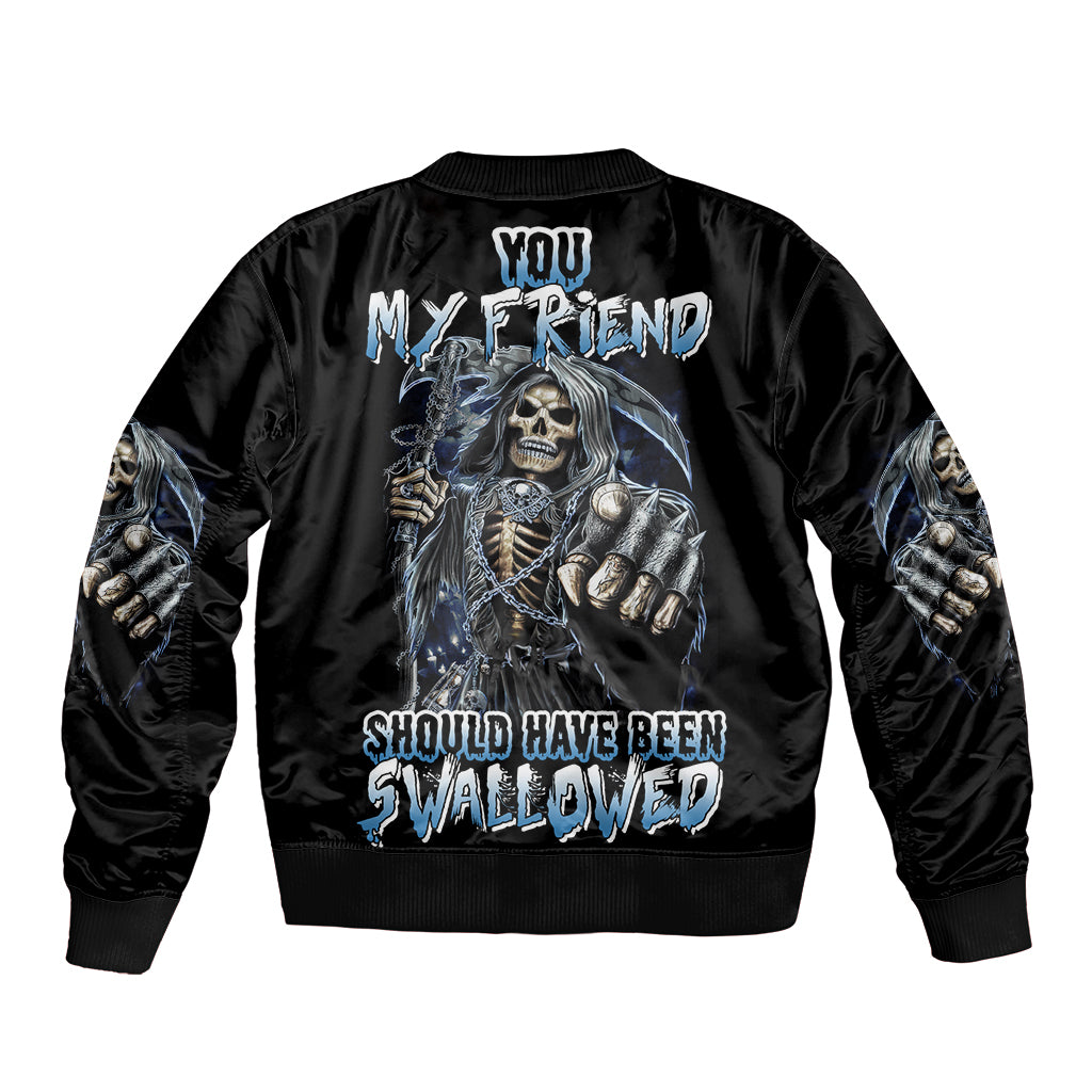 you-my-friend-should-have-been-swallowed-bomber-jacket