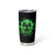 Heaven Don't Want Me Mad Skull Tumbler Cup