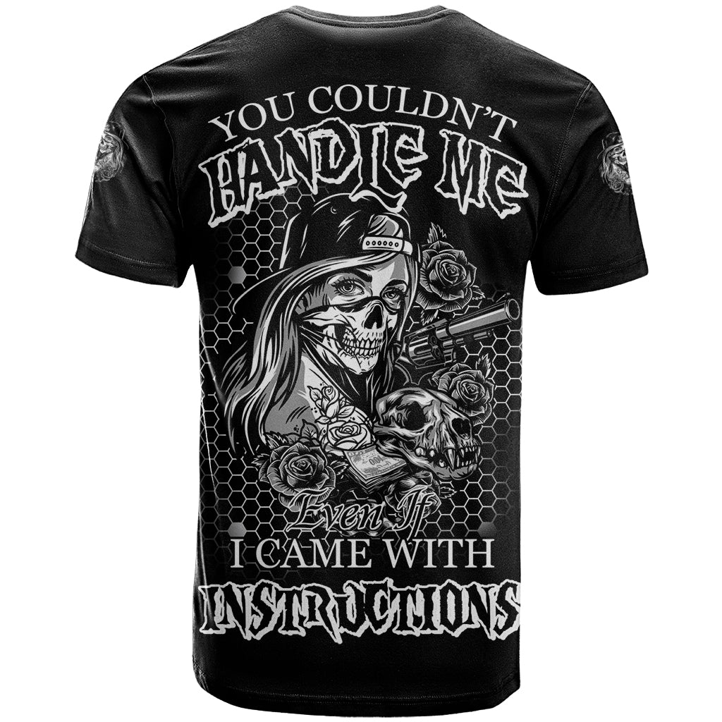 you-couldnt-handle-me-b-w-t-shirt