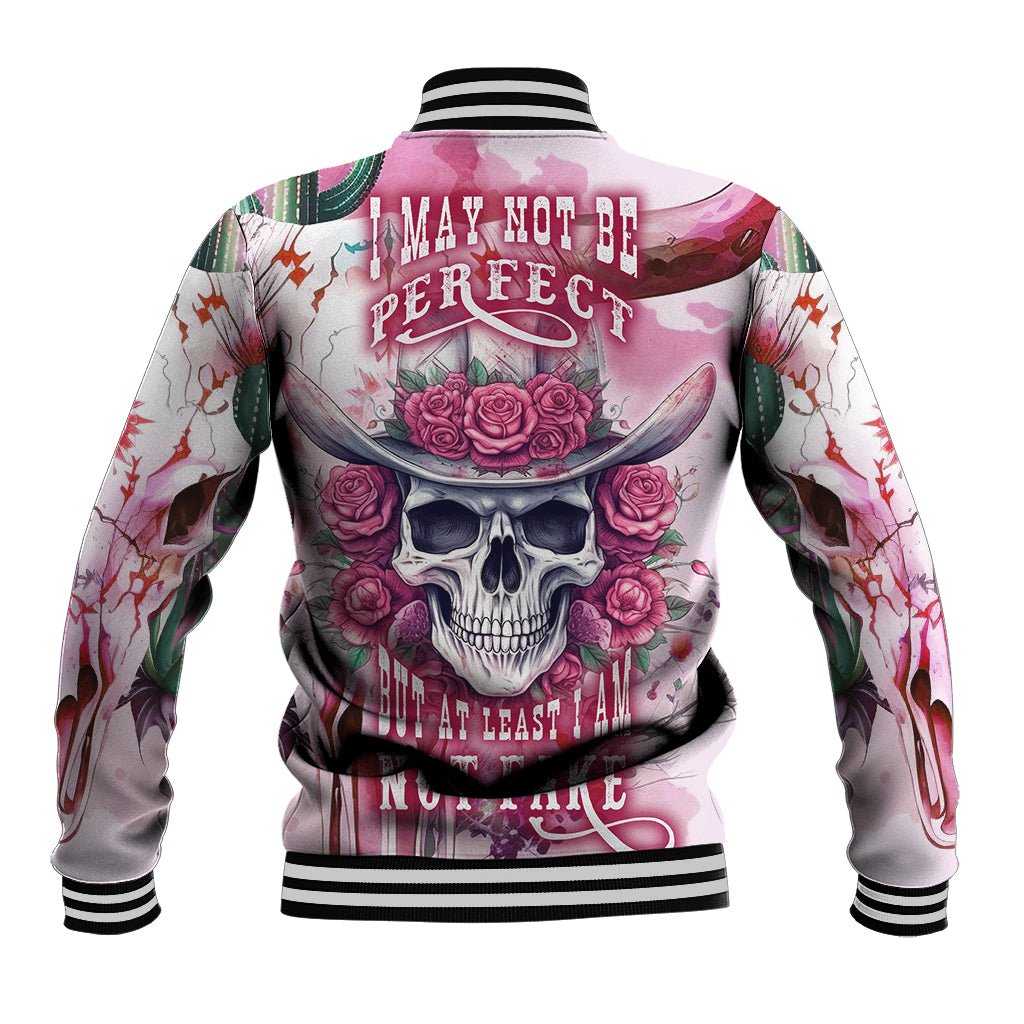 i-may-not-be-perfect-but-at-least-i-am-not-fake-skull-baseball-jacket