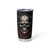 Be Careful Skull Tumbler Cup