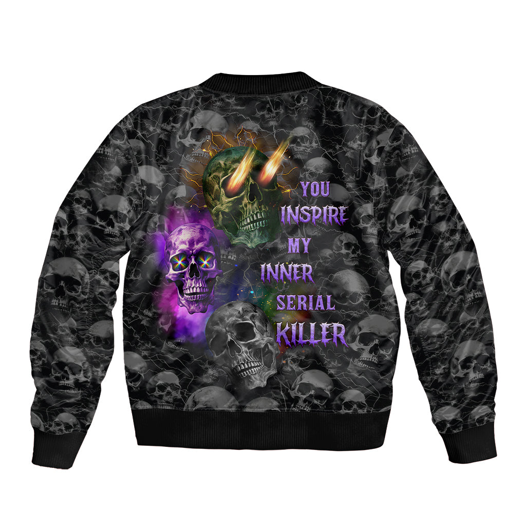 you-inspire-my-inner-serial-killer-bomber-jacket