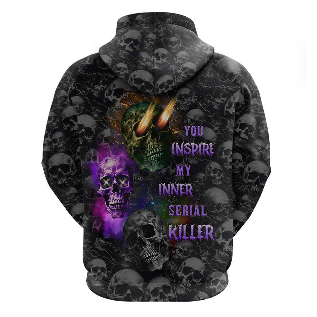 you-inspire-my-inner-serial-killer-hoodie